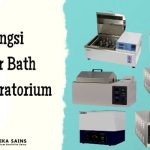Fungsi Water Bath di Laboratorium