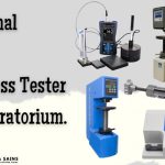 Hardness Tester – Pengertian, Fungsi, Prinsip dan Cara Penggunaan