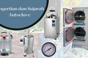 Pengertian Autoclave Yang Perlu Diketahui