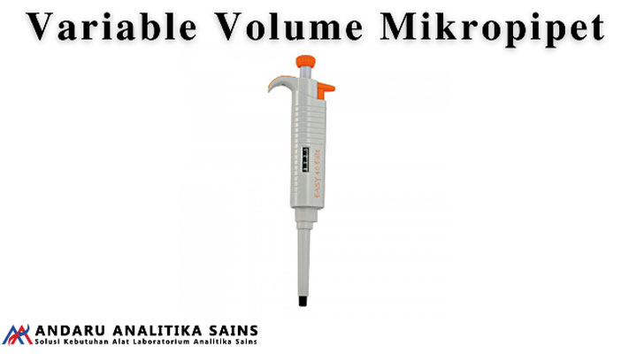 Ilustrasi gambar Variable Volume mikropipet