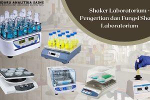 Shaker Laboratorium – Pengertian dan Fungsi Shaker Laboratorium