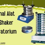 Sieve Shaker – Pengertian dan Cara Menggunakan Sieve Shaker
