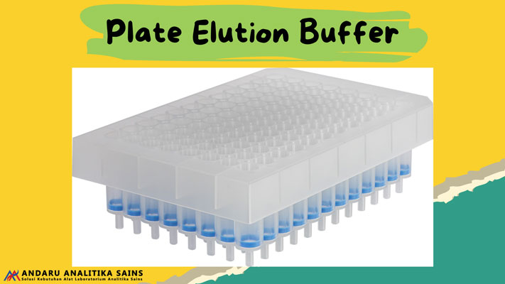 ilustrasi plate elution buffer