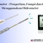 Hidrometer – Fungsi dan Cara Menggunakan Hidrometer