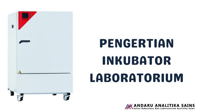 ilustrasi gambar pengertian inkubator laboratorium