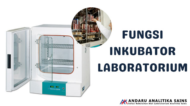 ilustrasi gambar fungsi inkubator laboratorium