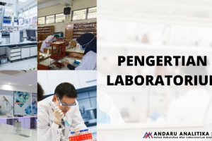 Pengertian Laboratorium Yang Perlu Diketahui